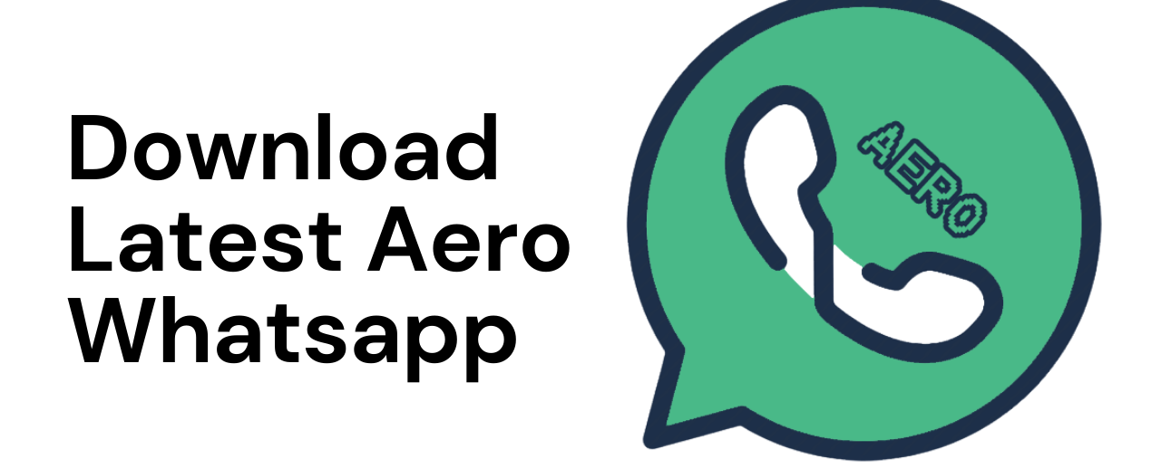 Download Latest Aero Whatsapp 